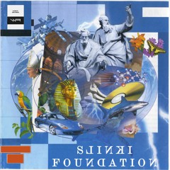 Slinki - Foundation