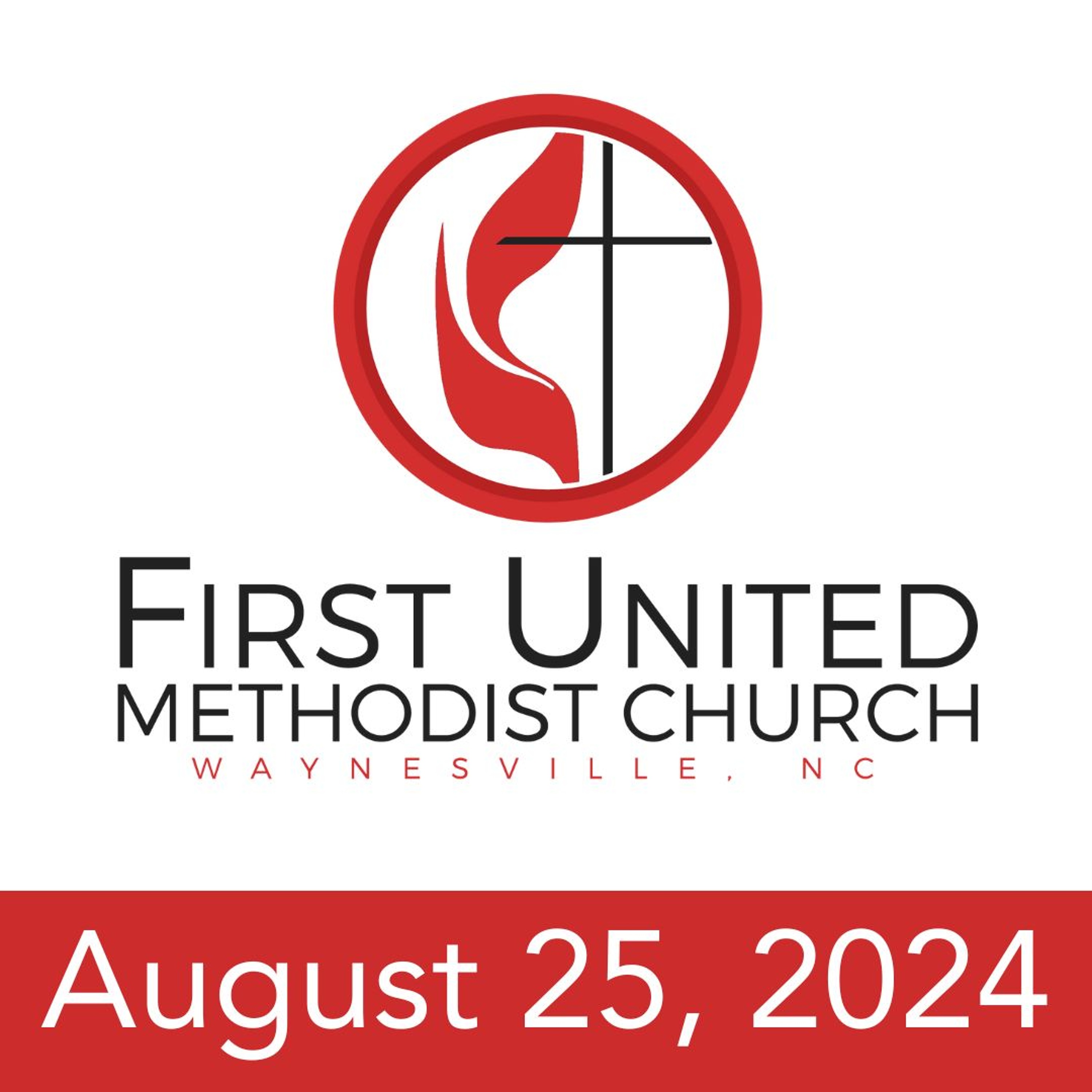 August 25, 2024 Sermon episode artwork