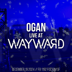 Wayward - December 19 2024