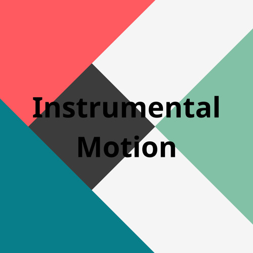 Instrumental Motion