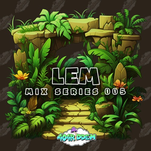 404 JUNGLE / DRUM & BASS MIX SERIES 005 - Lem