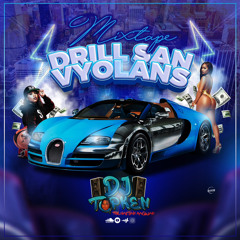 MIXTAPE DRILL SAN VYOLANS DJ TOPKEN