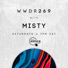 Misty - When We Dip Radio #269 [22.7.23]