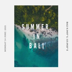 Summer In Bali