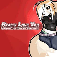 Dougal & Mickey Skeedale - Really Love You (Dougal & Gammer Remix)
