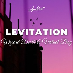 Wizard Death & Virtual Boy - levitation