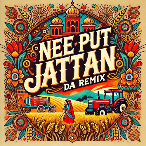 Nee Put Jattan Da Remix
