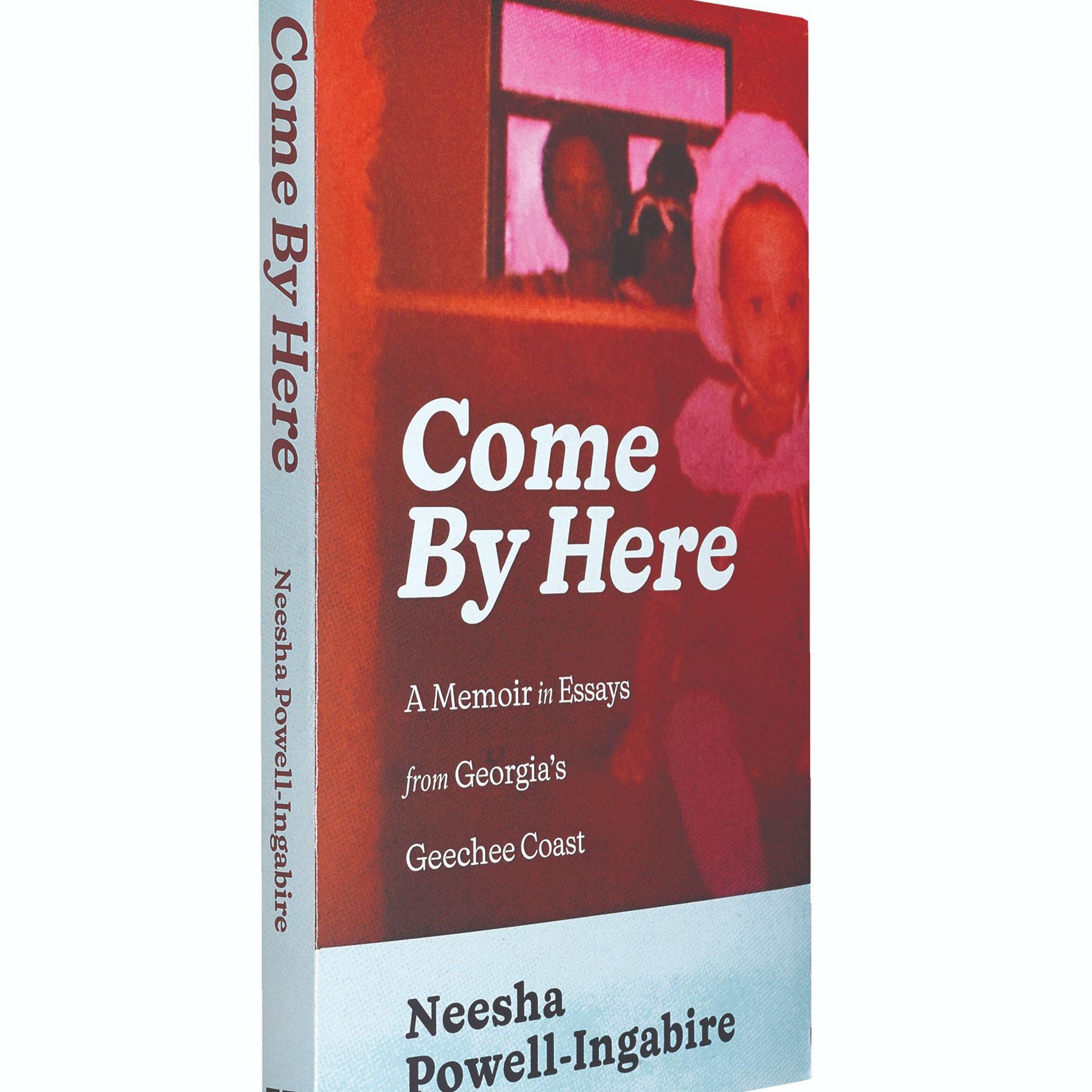 Come by Here: A Memoir in Essays From Georgia's Geechee Coast by Neesha Powell-Ingabire episode artwork