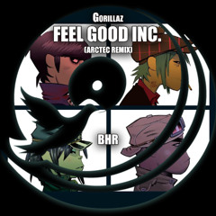 Gorillaz - Feel Good Inc. (Arctec Remix)