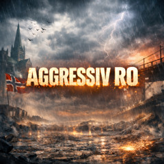 Aggressiv ro