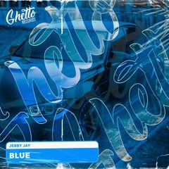 Jebby Jay - Blue