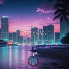 City Lights (tubebackr & HiLau)