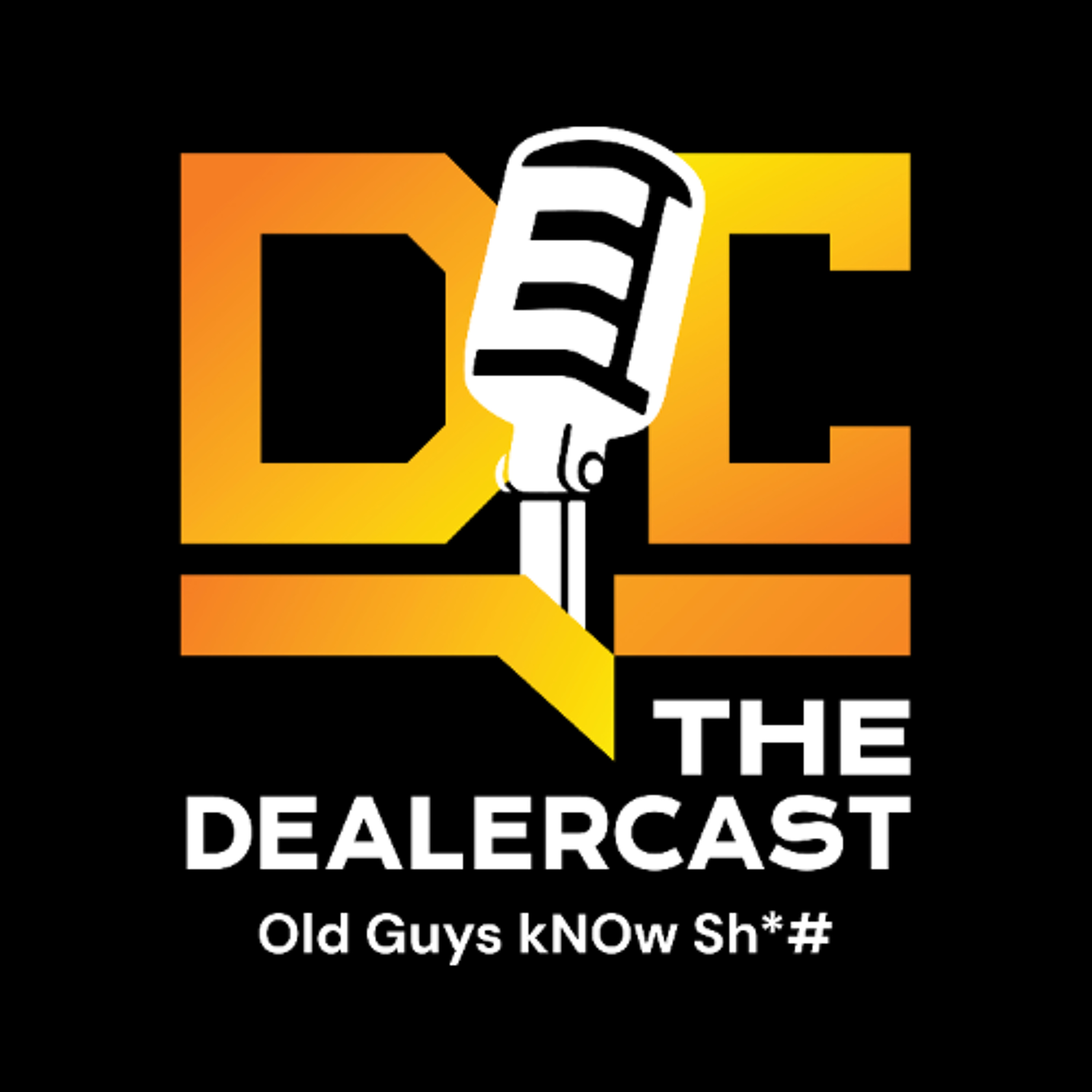 Keeping Customers in the Service Lane | The Dealercast - Old Guys kNOw Sh!#