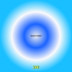 “QUESTIONS”