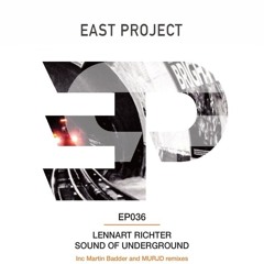 Lennart Richter - Sound Of The Underground (MURJD Remix)