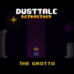 DUSTTALE Reimagined OST: 9 - The Grotto