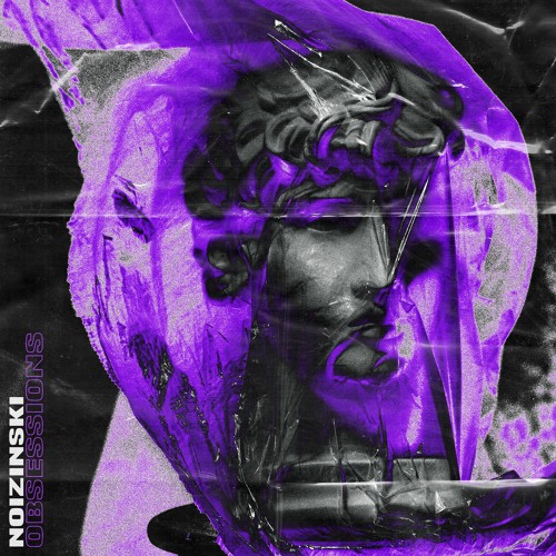 Noizinski - Obsessions