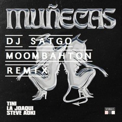 TINI, La Joaqui, Steve Aoki - Muñecas (Moombahton remix)