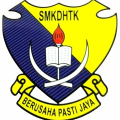 SMKDHTK SCHOOL SONG