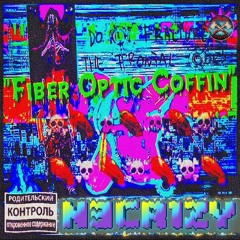 N3cr1Zy - Fiber Optic Coffin