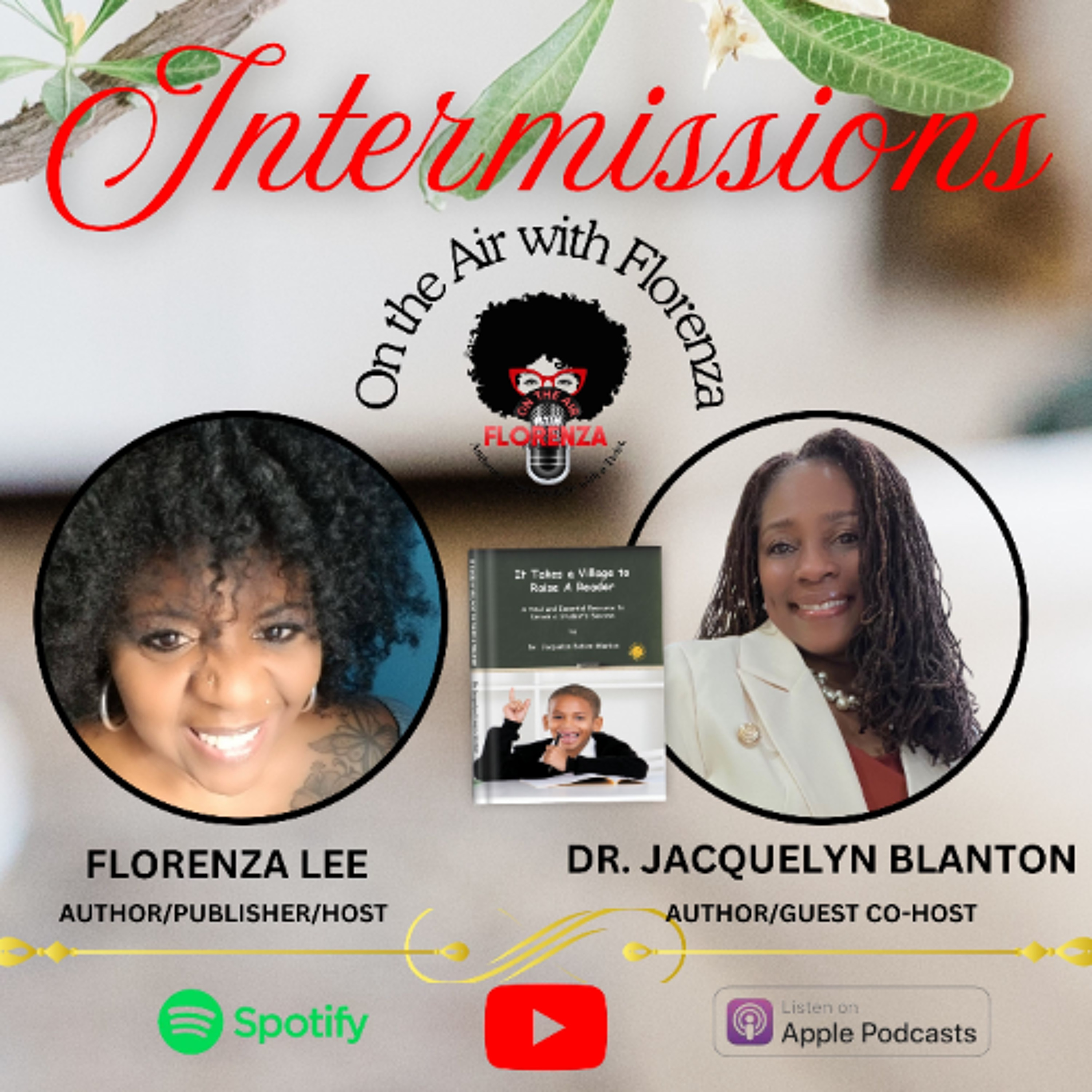 On the Air with Florenza Intermissions Featuring Dr. Jacquelyn Blanton episode artwork