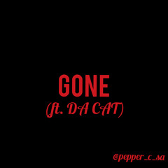 Gone(ft. DA CAT)