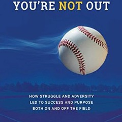[GET] [KINDLE PDF EBOOK EPUB] 3 Strikes And You're NOT Out: How struggle and adversity led to succes