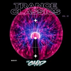 DJ Chud - Trance classics