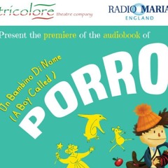 A Boy Called Porro | Audio Drama Sound Reel | Agnus Audio