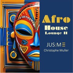 Afro House Lounge II