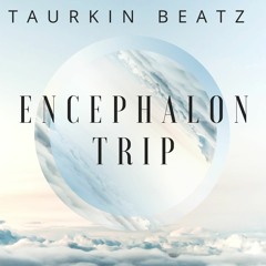 Encephalon Trip *Demo*