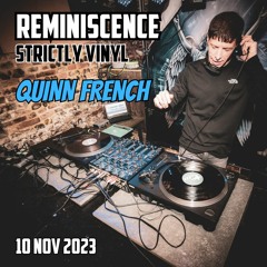 Quinn French - Reminiscence Strictly Vinyl - 10th Nov 2023