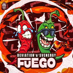 Deviation & Svenergy - Fuego