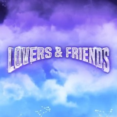 LOVERS & FRIENDS [PROD CASH COBAIN]- LARCHAA (UNRELEASED SNIPPET) HQ