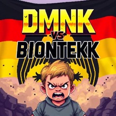 DMNK VS Bion[TEKK]