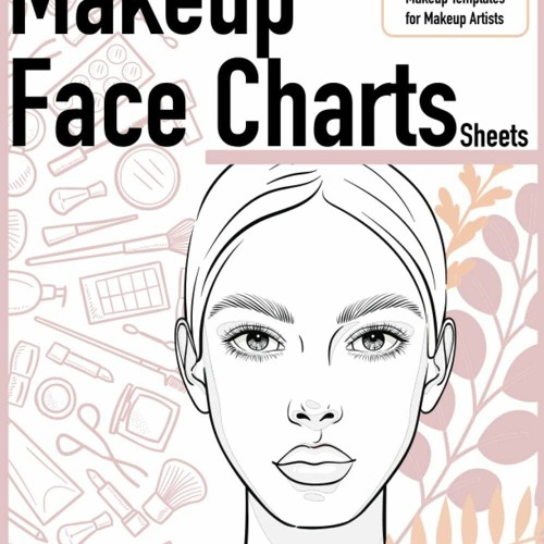 Makeup Face Charts Sheets