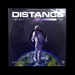 DISTANCE - ERICthe17 (Prod.BuiVanNgan)