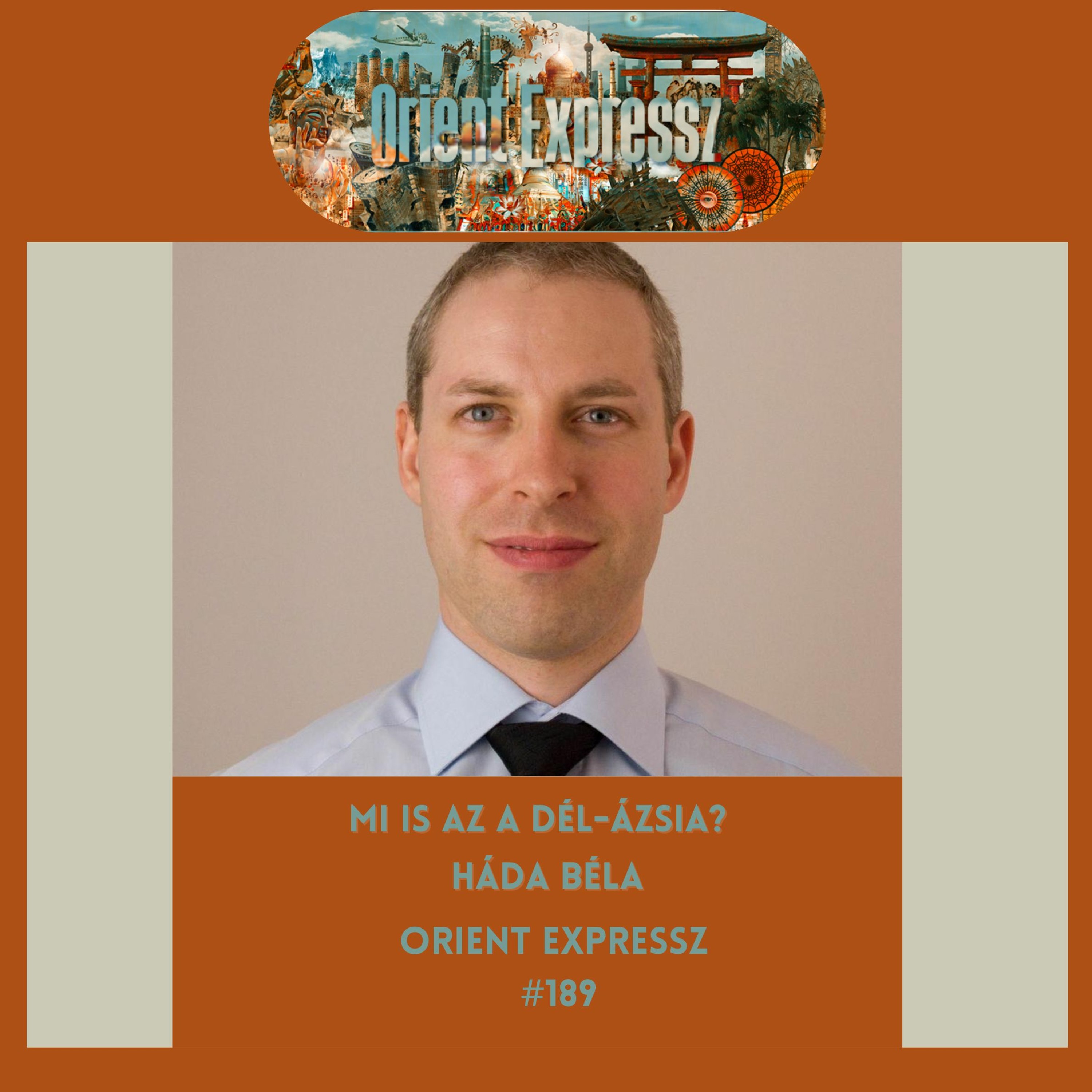 Orient Expressz - az ázsiai kultúrák, népek, országok magazinja a Civilradio.net-en