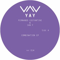 Fernando Costantini & Ian F - Combination EP