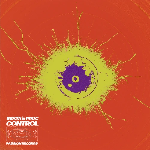 Artwork for the song Sekta, Proc - Control  by PASSION RECORDS on Next Sound