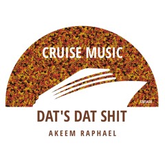 Akeem Raphael - Dat's Dat Shit (Radio Edit) [CMS478]