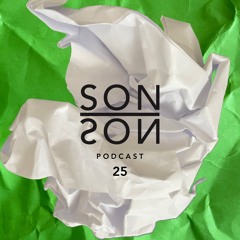Sonson Podcast 25