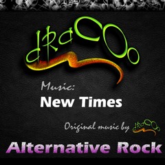 NEW TIMES * Alternative Rock - by dRaCOo