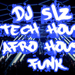 DJ SIZ TECH HOUSE/AFRO/FUNK 2025