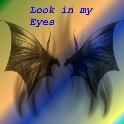 Look in my Eyes