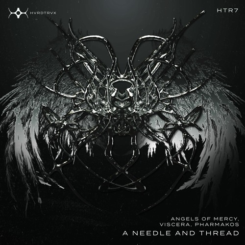 Angels Of Mercy - A Needle And Thread [HVRDTRVX RECORDS]