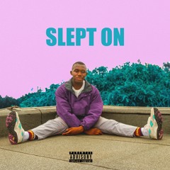 Slept on (Prod. by Lawrnc)