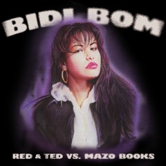 RED & TED vs. Mazo Books - Bidi Bom [FREE DOWNLOAD]