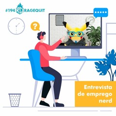 #194 Entrevista de Emprego Nerd