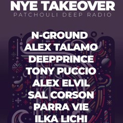 NYE Takeover - Patchouli Deep